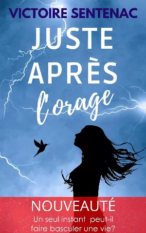 Victoire Sentenac – Juste après l'orage